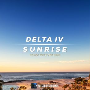 Download track Sunrise (Original Mix) Delta IV