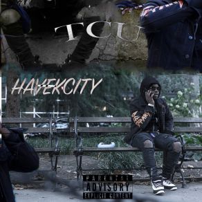 Download track Henny Talk Havek City