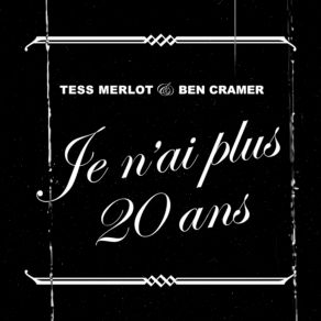 Download track Je N’ai Plus 20 Ans Ben Cramer