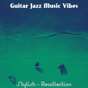 Download track Stylish Guitar Jazz Music Vibes