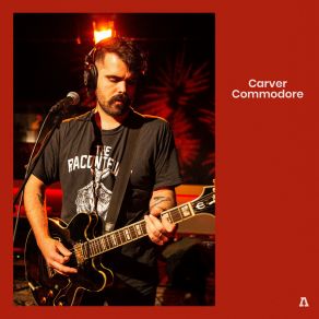 Download track Black Plastic (Audiotree Live Version) Carver Commodore