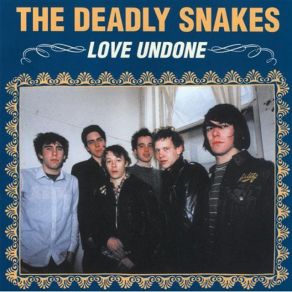 Download track Sweet Sixteen The Deadly Snakes