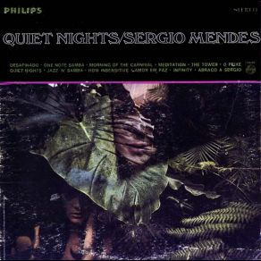 Download track Quiet Nights (Corcovado) Sérgio Mendes