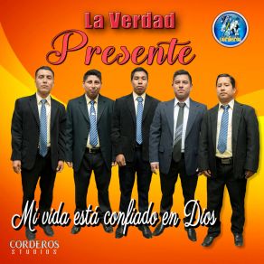 Download track Señor Estás Aquí La Verdad Presente