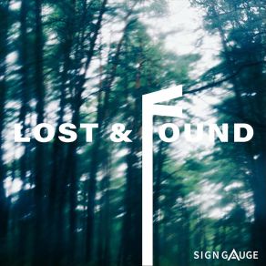 Download track Days Gone By Signgauge