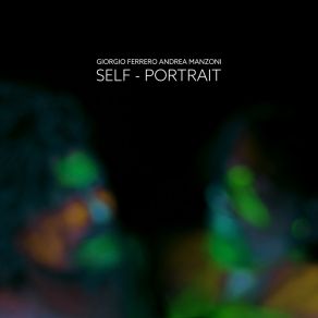 Download track Self - Portrait (Extended Version) Andrea Manzoni