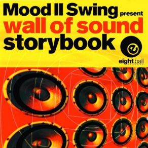 Download track I'm Yours (Original Mix) Mood II Swing, The Wall Of Sound, Gerald Lethan