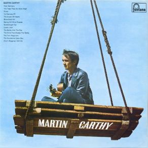 Download track The Trees They Do Grow High Martin Carthy