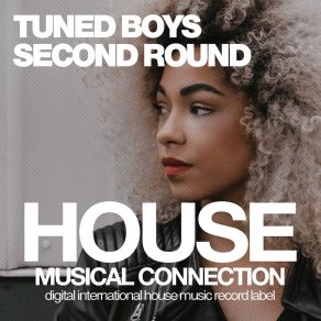 Download track Second Round (Dub Mix) Tuned Boys