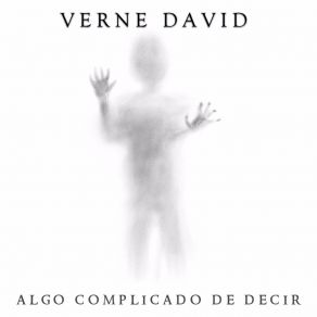 Download track Para Ti Es Tan Fácil Fingir Verne David