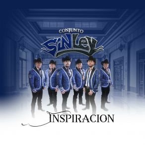 Download track La Que Soñé Conjunto Sin Ley