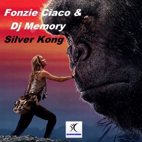 Download track Silver Kong (Dj Ciaco Original Mix) Fonzy CDJ Ciaco