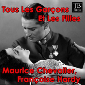 Download track Ça Sent Si Bon La France Maurice Chevalier