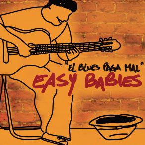 Download track Estamos Haciendo Las Cosas Bien Easy Babies