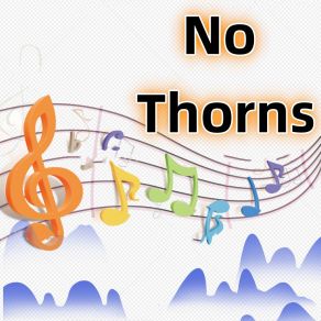 Download track No Thorns Glenn Garcia