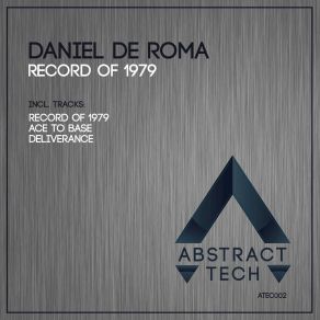 Download track Ace To Base Daniel De Roma