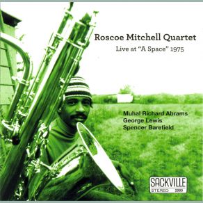 Download track Dastura Roscoe Mitchell Quartet