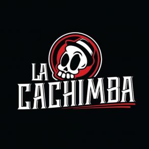 Download track Hoy Quiero Brindar La Cachimba