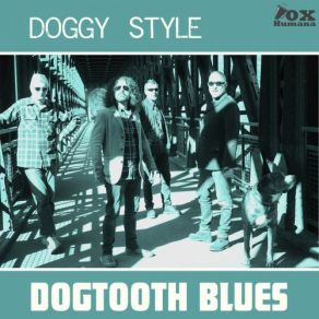 Download track Ride Em On Down Dogtooth Blues