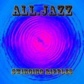 Download track Swing A Tick Up All. Jazz