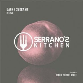 Download track Insade (Ronnie Spiteri Remix) Danny Serrano