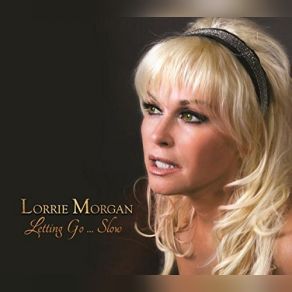 Download track Something About Trains Lorrie Morgan