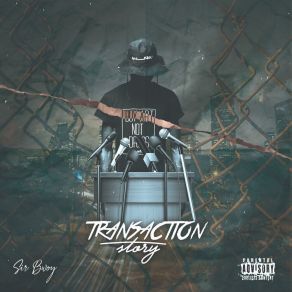 Download track TRANSACTION STORY Sir BwoyWakadinali, Aress 66