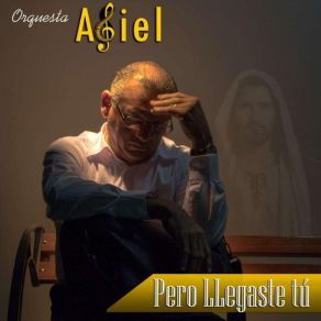 Download track Canto A Mi Senor Orquesta Asiel