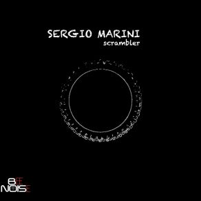 Download track Scrambler (Dark Mix) Sergio Marini