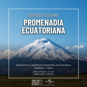 Download track Guevara Suite Ecuatoriana III. Sanjuanito James Strauss, Enrique Pérez Mesa, Jorge Saade