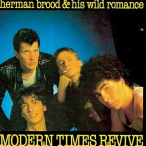 Download track Too Much Grace Herman Brood, His Wild Romance