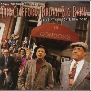 Download track Don't Get Around Much Anymore Clifford Jordan Big Band