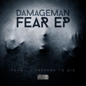 Download track Fear Damageman