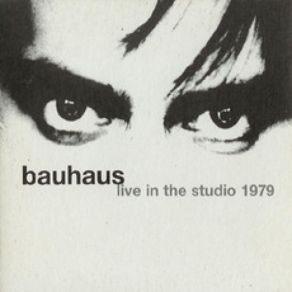 Download track Nerves Bauhaus