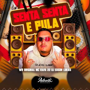 Download track Senta Senta E Pula (Speed Up) - Wr Original Mc Rafa 22 Dj Edson Lukas WR Original