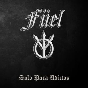 Download track Fuerza Y Valor Fuel