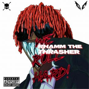 Download track Bag Da Zara Rhamm The Thrasher