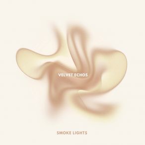 Download track Velvet Dreams Smoke Lights