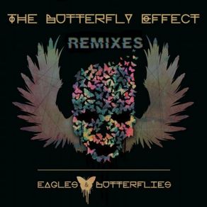 Download track The Mind (Dinky Remix) Eagles & Butterflies