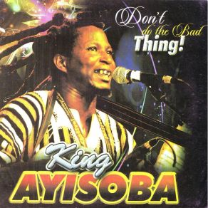 Download track Wusandebudaaga King Ayisoba