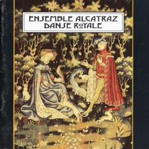 Download track 08. Danse Royale II Ensemble Alcatraz