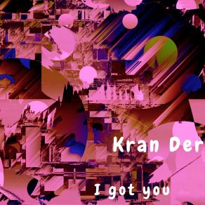 Download track Your Love Is My Home Kran Der