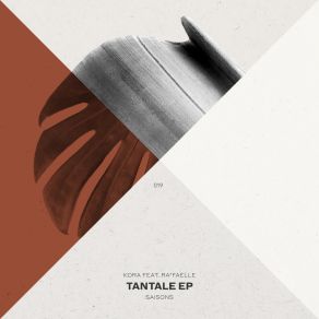 Download track Tantale Kora (CA)Ra Faelle