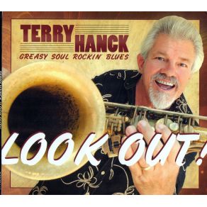 Download track You Give Me Nothing But The Blues Terry Hanck