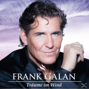 Download track Schenke Uns Deinen Traum Frank Galan