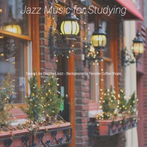 Download track Joyful Moods For Working In Cafes For Studying