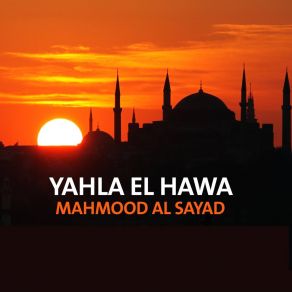 Download track Yamamtu Himak Mahmood Al Sayad