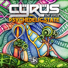 Download track Psychedelic State Cyrus The VirusJimbo