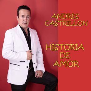 Download track HISTORIA DE AMOR Andres Castrillon