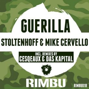 Download track Guerilla (Original Mix) Mike Cervello, Stoltenhoff